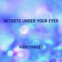 Secrets Under Your Eyes