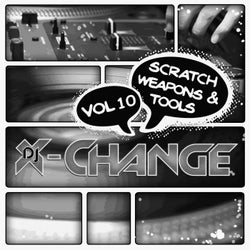 Scratch Weapons And Tools Vol 10 (Acapella Scratch Samples)