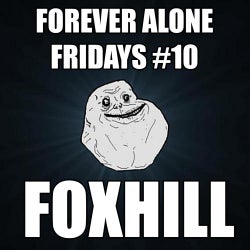 Forever Alone Fridays #10 Chart: Part 2