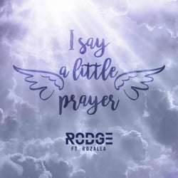I Say a Little Prayer (feat. Rozalla)