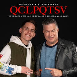 QCLPQTSV (Quédate Con La Persona Que Te Sepa Valorar)