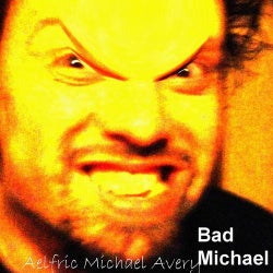 Bad Michael