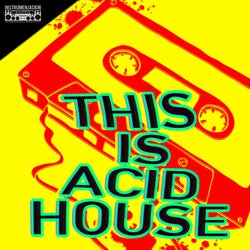 This Is Acid House