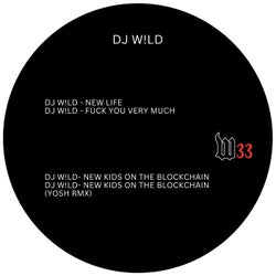 New Life/Fuck You Very Much/New Kids On The Blockchain
