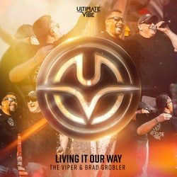 Living It Our Way - Extended Version