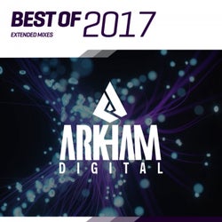 Arkham Digital - Best Of 2017