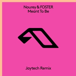 Meant To Be (Jaytech Remix)