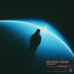 Beyond Today (Extended Mix)