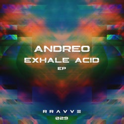 Exhale Acid EP
