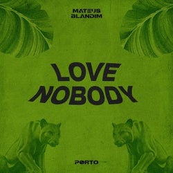 Love Nobody