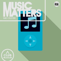 Music Matters: Episode 56