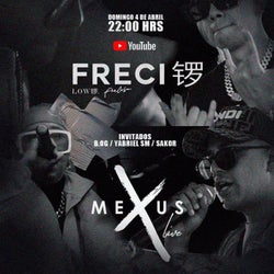 Frecigong - Mexus Live Vol. 1