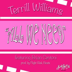 All We Need (feat. Brian Centoni) - Single