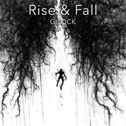Rise & Fall
