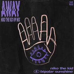 Away (Niko The Kid VIP Mix)