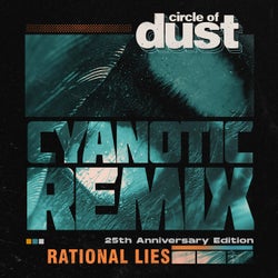 Rational Lies - Cyanotic Remix