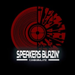 Speakers Blazin'