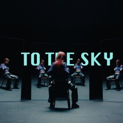 To The Sky