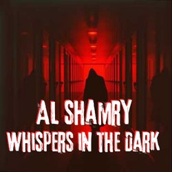 Whispers in the Dark
