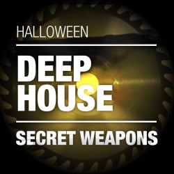 Halloween Secret Weapons - Deep House 