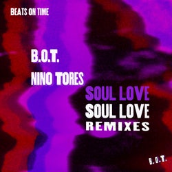 Soul Love Remixes
