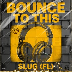 Bounce To This (Original Mix)
