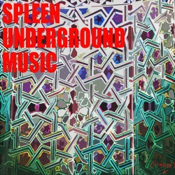 Spleen Underground Music