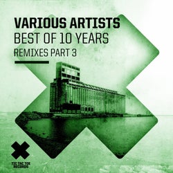 Best of 10 Years - Remixes, Pt. 3