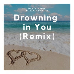 Drowning in You