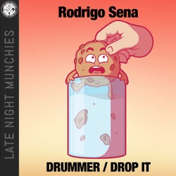 Drummer / Drop It