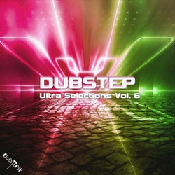 Dubstep Ultra Selections, Vol. 6 (Dj Mixed)