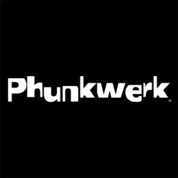 Get Down To Phunkwerk
