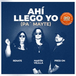 Ahí Llego Yo (Pa' Mayte)