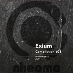Exium Compilation #03