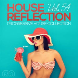 House Reflection - Progressive House Collection, Vol. 54