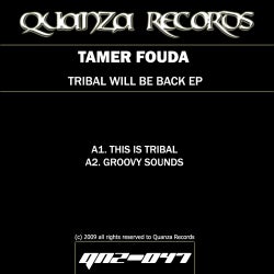 Tribal Will Be Back EP