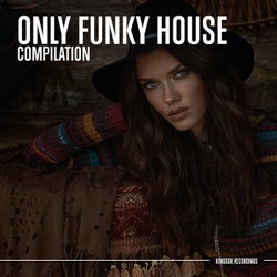 Only Funky House