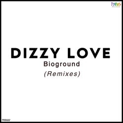 Dizzy Love (Remixes)