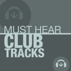 10 Must Hear Club Hits Tracks - June 2012