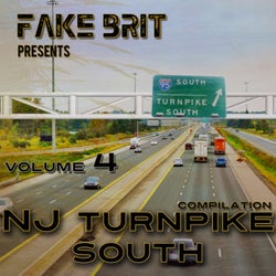 Fake Brit presents NJ Turnpike South, Vol. 4