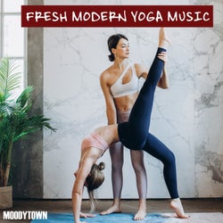 Fresh Modern Yoga Music
