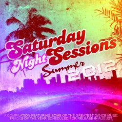 Saturday Night Sessions Summer 2012