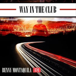 Way in the Club