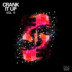 Crank It Up Vol. 11