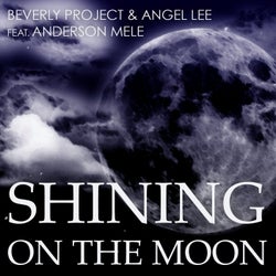 Shining on the Moon (feat. Anderson Mele)