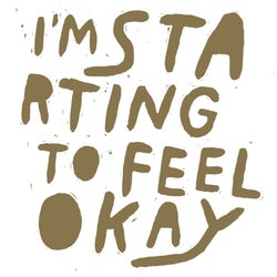 I'm Starting To Feel Ok Vol. 6 - 10 Years Edition Pt. 1