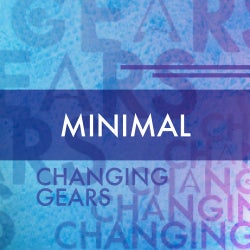Changing Gears: Minimal