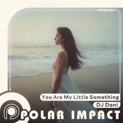 You Are My Little Something