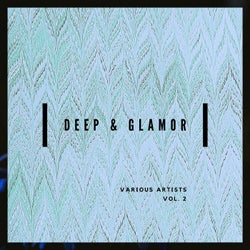 Deep & Glamor, Vol. 2