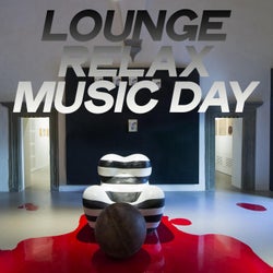 Lounge Relax Music Day